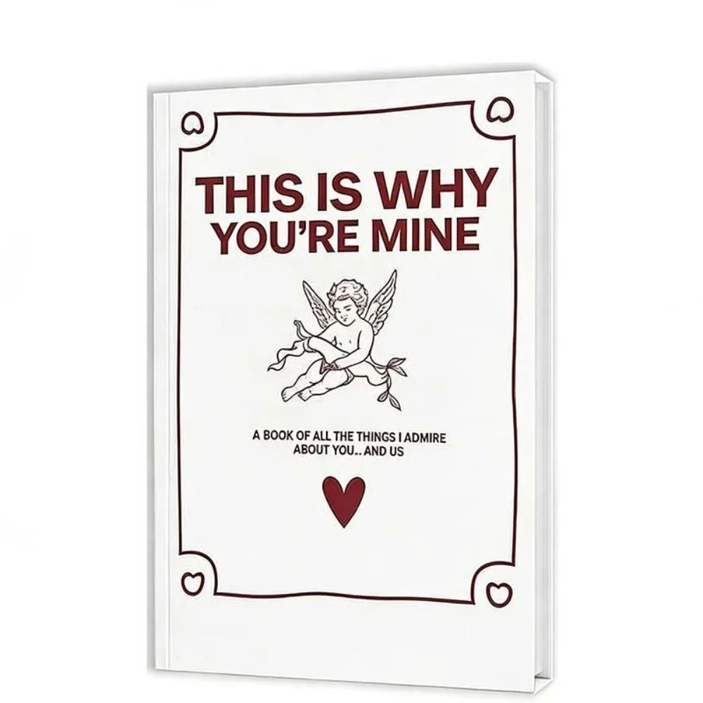 THIS IS WHY YOU'RE MINE Love Story Journal Hardcover Couples Edition Love Journal Book Romantic Anniversary Edition by Creative Vault Marketplace