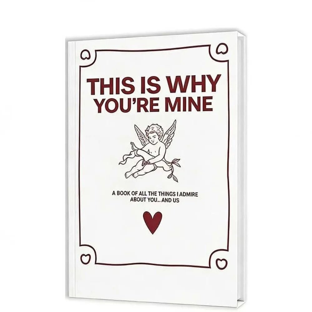 THIS IS WHY YOU'RE MINE Love Story Journal Hardcover Couples Edition Love Journal Book Romantic Anniversary Edition by Creative Vault Marketplace