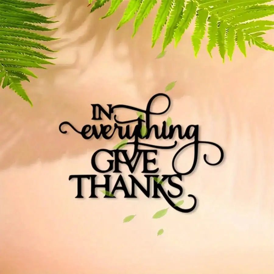 Christian "Be Thankful for Everything" Metal Wall Art, Retro Black White Ironwork - Home Church Gift & Scripture Decor by Creative Vault Marketplace