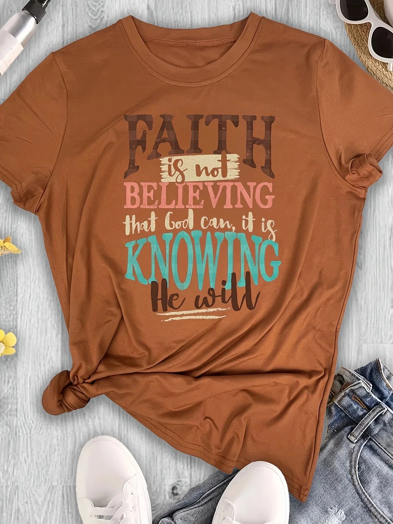Faith Is Not Believing Women's Tee - Inspirational Bible Quote Graphic, Casual Rust Top by Creative Vault Marketplace