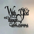 Inspirational Metal Wall Art - Faith Wall Decor with Bible Verse (Matthew 19:26) by Creative Vault Marketplace