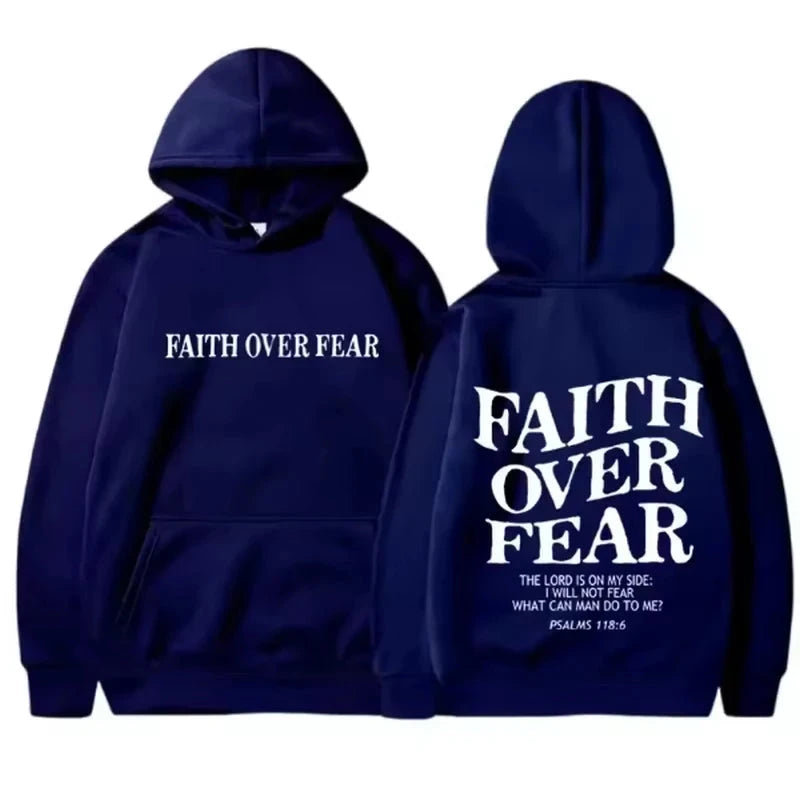 FAITH OVER FEAR Printed Men's and Women's Hoodies Casual Long Sleeve Hoodies Harajuku Hip Hop Hoodies Autumn Winter Warm Hoodies by Creative Vault Marketplace